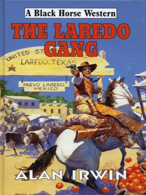 cover image of The Laredo gang